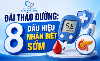 Đái tháo đường: 8 dấu hiệu nhận biết sớm